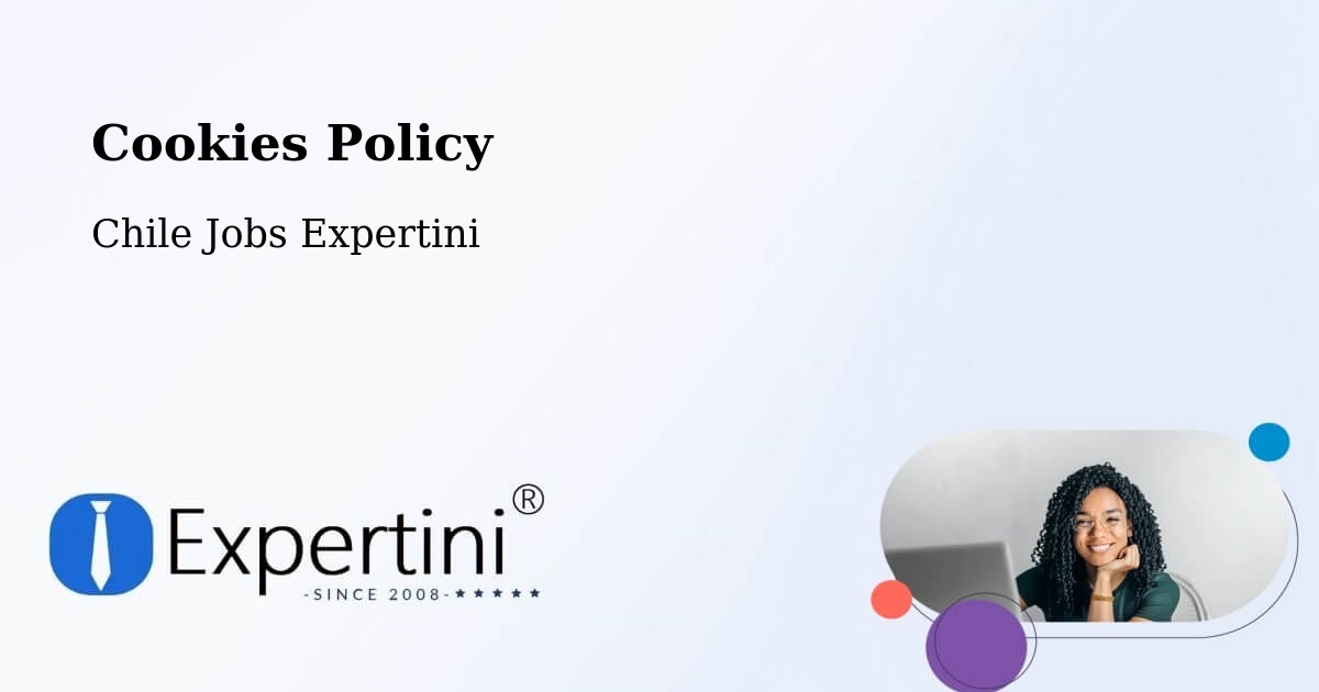 Cookie Policy – Cabildo - Chile Jobs Expertini
